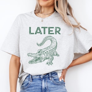 Alligator Shirt, Crocidile Tshirt, Sarcastic Shirts, Funny Unisex Tee, Offensive Shirts, Women's Gator Shirt, Funny Mom Shirts, Rude Shirts