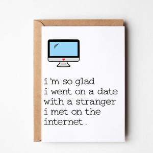 Online Dating Card, Dating Anniversary, Valentine Cards, Dating App Cards, Online Boyfriend Card, Card for Girlfriend, Card for Boyfriend