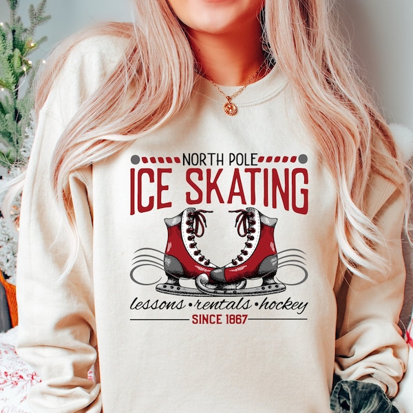 Skating Sweatshirt, North Pole Sweatshirt, Winter Sweatshirt, Gift for Skater, Ice Skating Sweater, Holiday Sweater, Winter Crewneck