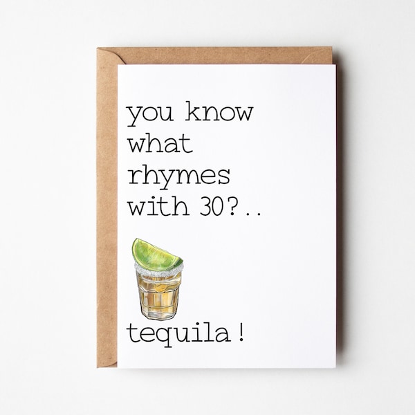 30th Birthday Card, Funny 30th Card, Turning 30 Card, Dirty 30 Card, 30th Birthday Gift Her, Sister 30th Birthday, Cute Cards, Tequila Card