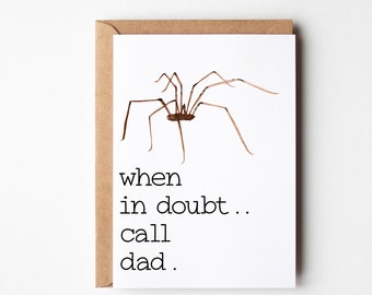 Funny Father's Day Card, Birthday Card for Dad, Joke Card for Dad, Card from Daughter, Greeting Card Dad, Dad Spider Card, Dad Greeting Card