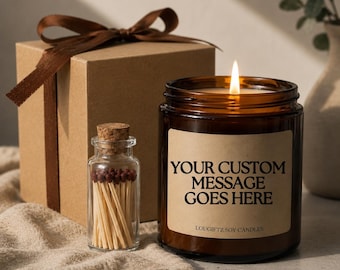 Cadeau bougie personnalisé | Étiquette personnalisée | votre bougie texte | Cadeau amusant avec texte personnalisé | Bougie de soja | Idée cadeau unique | Drôle ou sentimental