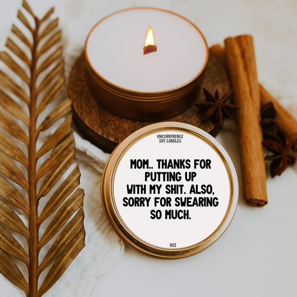 Mothers Day Gifts, Funny Mom Gifts, Gift for Mom, Sorry Mom Gift, Funny Gifts for Mom, Candles for Mom, Gag Gift for Mom, Gift Ideas for Mom