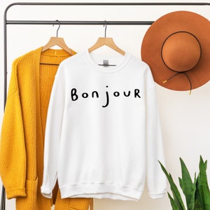 Bonjour Sweatshirt, Bonjour Tshirt, Bonjour Gifts, French Sweatshirt, Trendy Graphic Tee, Women's Tshirts, Bonjour Sweater, Cute French Gift