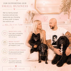 May include: A family portrait featuring a couple with three dogs. The image has a soft, pink aesthetic with text that reads "thank you" and "for supporting our small business." The text also mentions the business is family-owned and ships from Canada.