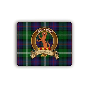 May include: A green, blue and red tartan pattern with a crest in the centre. The crest is a gold circle with a brown lion, a gold banner with the text "Sutherland" and the text "Sans Peur" in a gold circle.