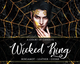 The Wicked King  - 9oz Soy Wax Candle - ART FOCUSED - The Cruel Prince/The Wicked King (Cardan)