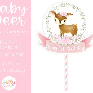 Printable Deer Cake Topper, First Birthday for Girl, Deer with Flowers Centerpiece, DIY Woodland Birthday, Baby&#39;s 1st, Woodland Deer Topper
