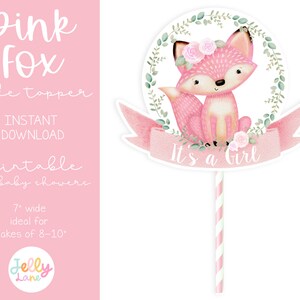 Printable Fox Cake Topper for Baby Shower, It&#39;s A Girl, Woodland Baby Shower, Pink Fox Party Decor, Baby Girl Cake Topper, DIY Baby Shower