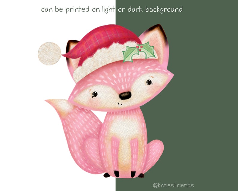 May include: A pink fox illustration wearing a red and white Santa hat with a sprig of holly. The text "can be printed on light or dark background" is at the top. The fox has a black nose and eyes, and the artist's name is at the bottom.