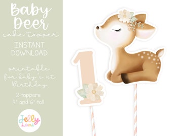 Woodland Deer Cake Topper, Baby&#39;s 1st Birthday, Printable Deer Cake Topper, Woodland Birthday Party Decor, Baby Deer Centerpiece, DIY party