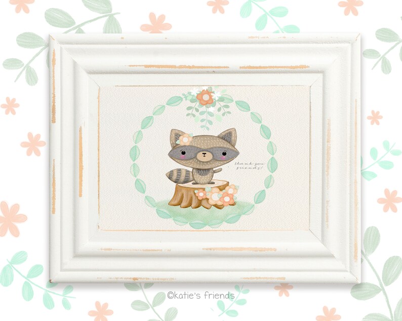 May include: A framed illustration of a cute raccoon wearing a flower crown and sitting on a tree stump. The raccoon is surrounded by green leaves and flowers. The text "Thank you friends!" is written in the bottom right corner of the image.
