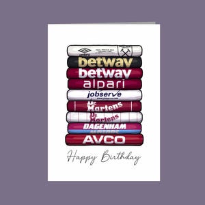 West Ham United FC Birthday Card, Football Kit Design