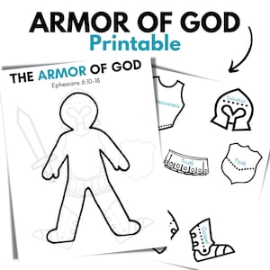 May include: A printable coloring page featuring a soldier wearing the armor of God. The page includes a figure of a soldier with a sword and shield, and separate pieces to cut out and glue on, including a helmet, breastplate, belt, shoes, and shield. The text "The Armor of God" and "Ephesians 6:10-18" is included on the page.