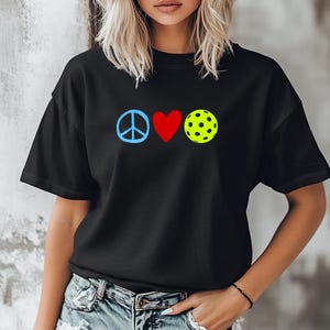 Pickleball Peace Love and Pickleball TShirt, Pickleball Lover, Pickleballer Shirt, Pickleball Team, Pickleball Game Tee, Pickleball Outfit