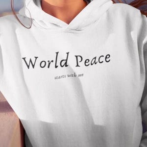 World Peace Sweatshirt, World Peace Hoodie, Peace Sweatshirt, peace love hope, positive sweatshirt, peace lover shirt, hippie sweatshirt