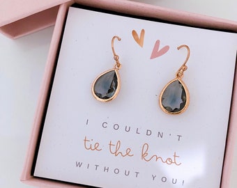 Rose Gold Crystal Grey Teardrop Earrings with Box&Card, Bridesmaid Proposal, Gift, I couldn't TIE the KNOT without you, Thank You, Wedding