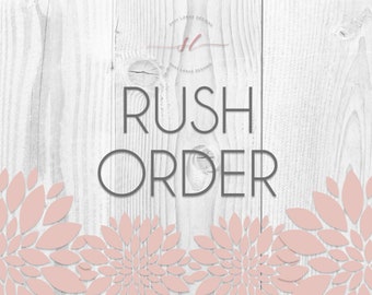 Rush Order