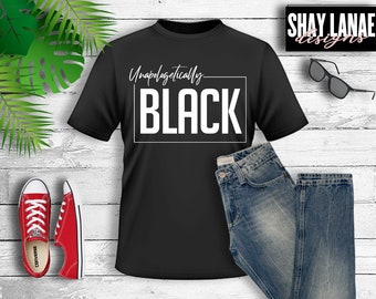 Unapologetically Black SVG Bundle - Black History - Instant Download