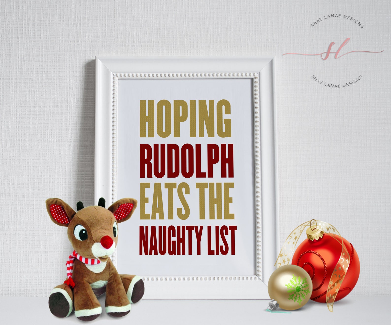 Hoping Rudolph Eats the Naughty List Wall Decor// Holiday Wall - Etsy
