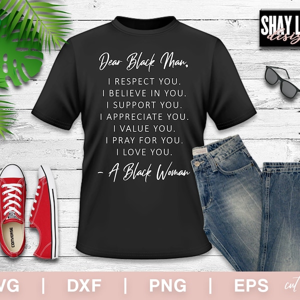 Dear Black Man SVG Bundle - Instant Download