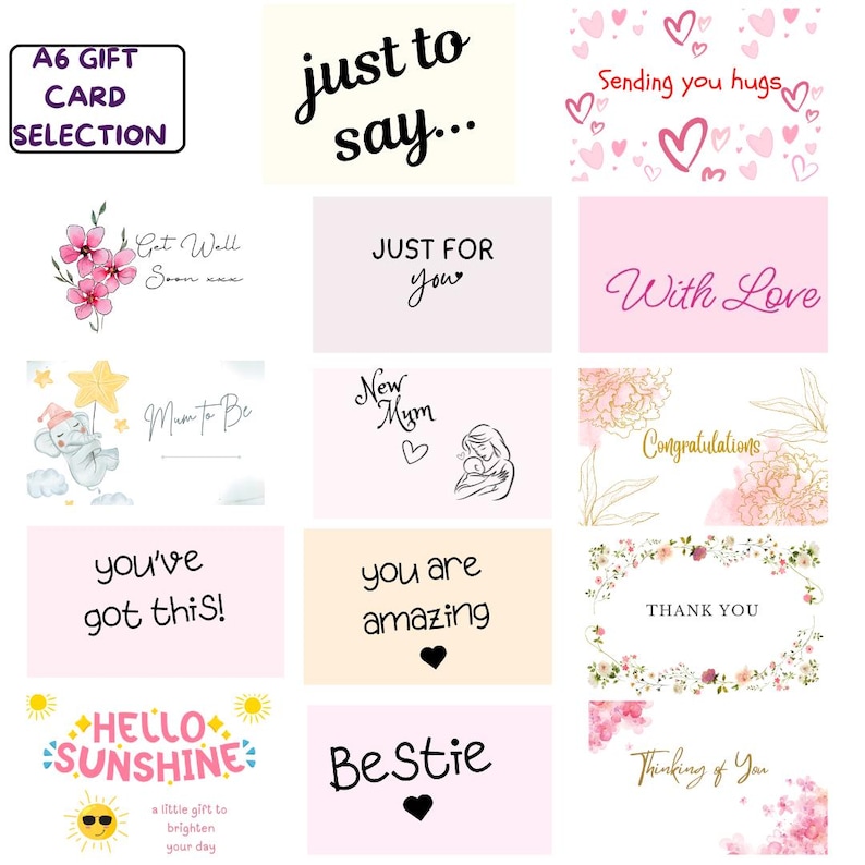 以下が含まれることがあります： 「just to say...」、「Sending you hugs」、「Get Well Soon」、「JUST FOR you」、「With Love」、「Mum to Be」、「New Mum」、「Congratulations」、「you've got this!」、「you are amazing」、「THANK YOU」、「HELLO SUNSHINE」、「BeStie」、「Thinking of You」などのメッセージが書かれたA6ギフトカードのコレクション。