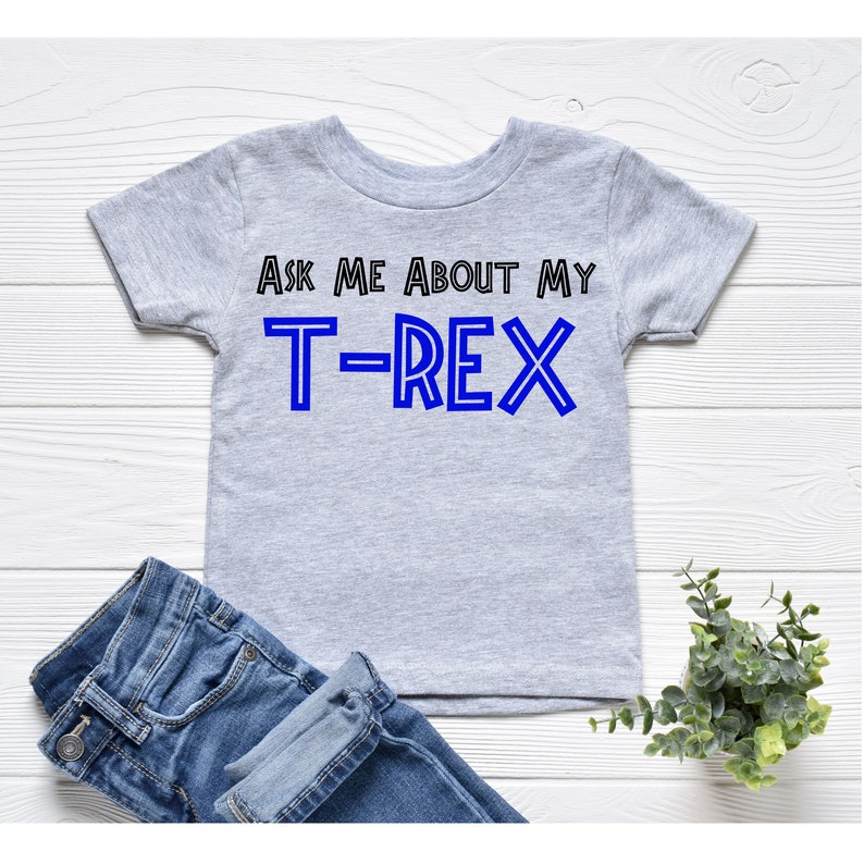ask me about t rex shirt