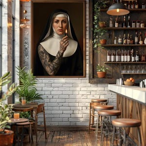 May include: A framed portrait of a nun holding a lit match, with intricate tattoos on her arm. The artwork is displayed in a bar setting with wooden stools, shelves of bottles, and hanging lights, creating a unique and artistic ambiance.