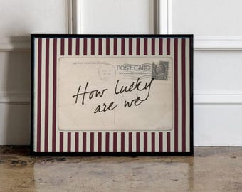 How Lucky Are We Wall Art Print, Vintage Postcard Aesthetic Poster, Preppy Digital Download, Coquette Dorm Decor, Retro Gallery Wall Art PNG
