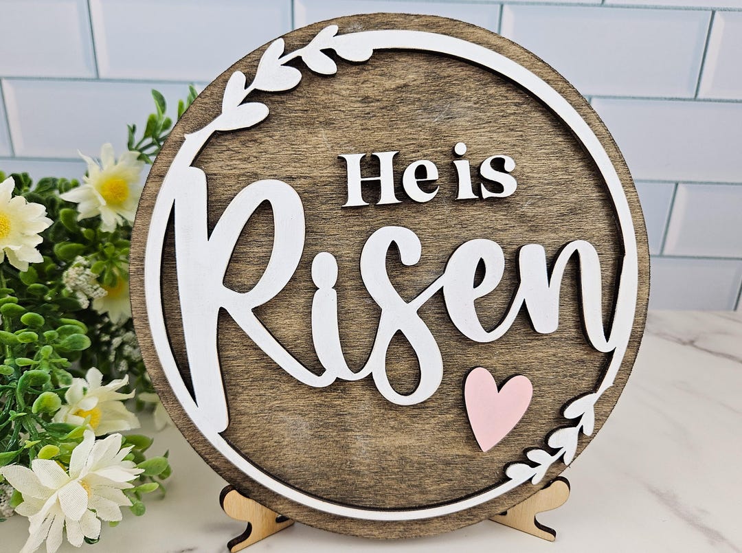 He Ix Risen Sign He is Risen Sign, Religous Christian Easter Decor, Round Sign With ...