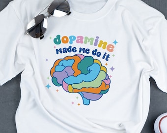 A dopamina fez-me fazê-lo camiseta de <br> Entrega Rápida? Camisa TDAH de <br> Promoção Relâmpago! conscientização sobre TDAH | défice de atenção camiseta de <br> Entrega Rápida? vida com TDAH | TDAH Camiseta | Camisa Dopamina