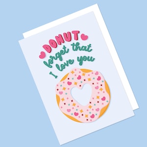 Donut Forget That I Love You Card / San Valentino biglietto di auguri / Donut Valentines Card / Funny Donut Card