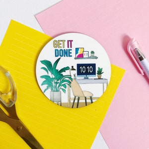 Get It Done Coaster | Work From Home Coaster | Mug Coaster | Coffee Coaster | Tea Coaster | Coaster Gift | Illustrated Coaster