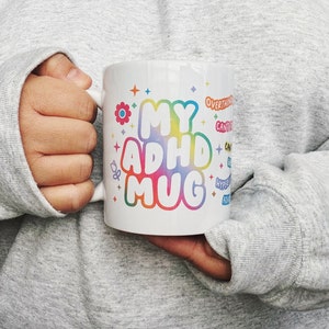 My ADHD Mug | Neurodivergent Mug | Mental Health Mug
