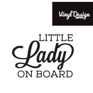 Little Lady On Board Car Decal Baby On Board Sign Little - View #6