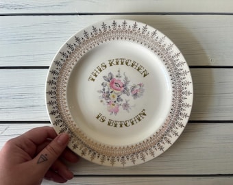 Decorative Profanity Plate, This Kitchen Is Bitchin, Upcycled, Curse Word, Thrifted, Bad Word Art, Kitchen Decor, Housewarming