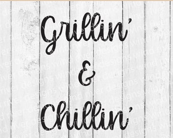 Grillin&#39; & Chillin&#39; Bottle Opener SVG file
