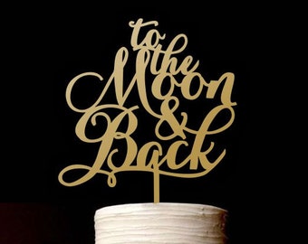 Wedding Cake Topper To the Moon & Back- Silver Cake Topper - Please Enter your phone number in the &quot;NOTE to the seller&quot;