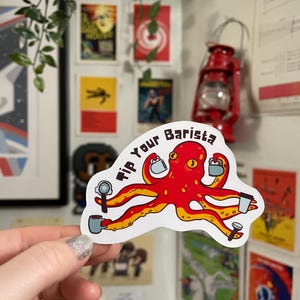 Tip Your Octopus Barista , wasserfester Vinyl-Aufkleber