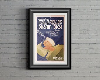 Retro Print: Remember... Your Dreams Are Company Property. Dream Big!