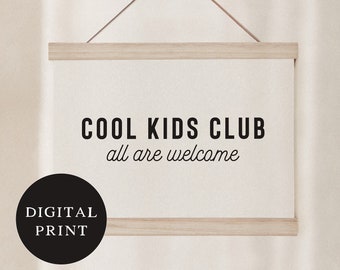 Cool kids club, Playroom wall art, Modern kids prints, Kids bedroom prints, Black and white playroom prints, Daycare wall decor, Kids quote