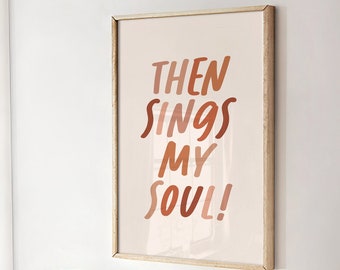 How great thou art printable, Boho Christian wall art, Then sings my soul, Bible verse wall art, Modern Christian wall decor, Christian hymn