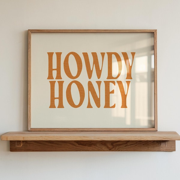 Howdy Honey Print, Western Wall Art, Trendy Western Print, Cowgirl Quote, Typography Poster, Retro Western Decor, Vintage Western Room Decor