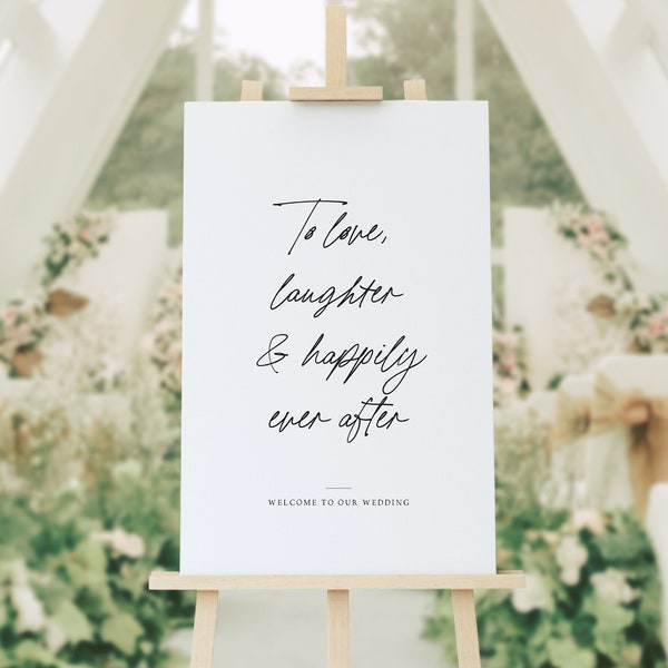 To love laughter and happily ever after, Wedding welcome sign, Modern wedding print, wedding entrance sign, Wedding wall art, Wedding quote