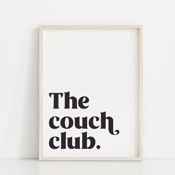 The couch club, Living room wall art, apartment wall decor, Black and white poster, Funny wall prints,  Retro art print, Above couch print