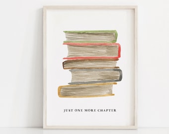 Just one more chapter, Printable Book Wall Art, Read Print, Book Lover Gift, Book Room Decor, Reading quote sign, Library wall decor, Poster