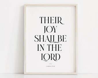 LDS Wall art, Their joy shall be in the lord, LDS scripture, Latter Day Saint printable, LDS home decor, Relief society print, Nephi quote