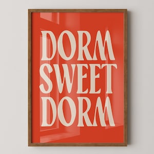 Dorm Sweet Dorm Print, Retro Dorm Room Wall Art, Aesthetic Dorm Decor, Trendy Wall Art, College wall decor, College gift, College girl print