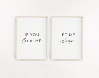 If you love me let me sleep, Bedroom print set 2, Couple bedroom wall decor, Funny bedroom prints, Above bed wall art, Bedroom quote prints
