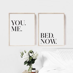 You me bed now, Set of 2 bedroom prints, Above bed wall art, Funny bedroom wall decor, Bedroom wall prints, Bedroom quote, Bedroom print set image 3